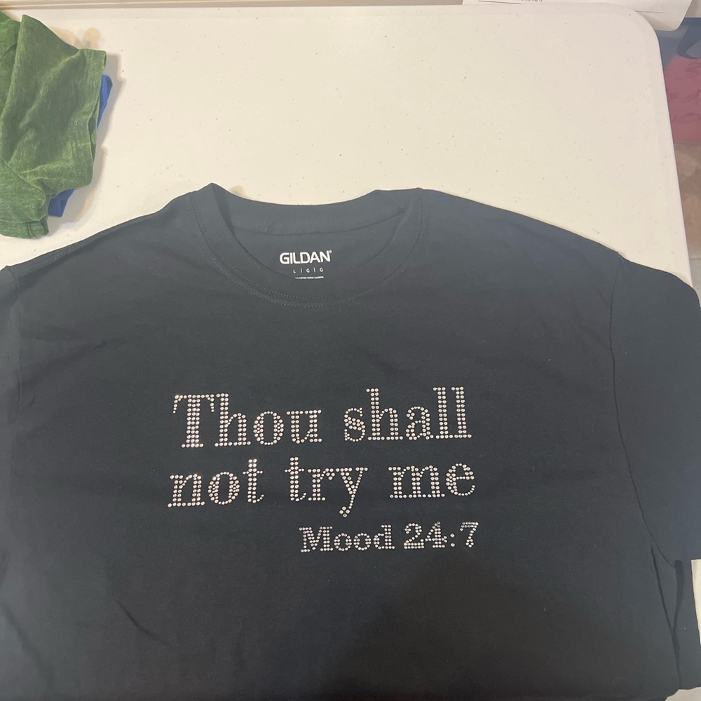 Thou Shall Not Try Me – Mood 24:7” Rhinestone Tee  Black – Size Large – New